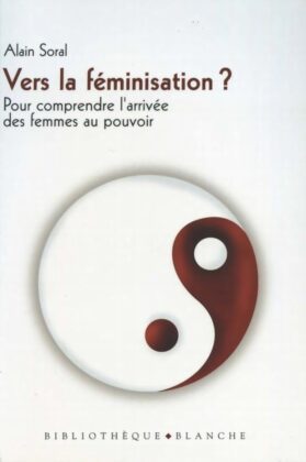 Analyse de la montée du féminisme et de la féminisation du pouvoir.